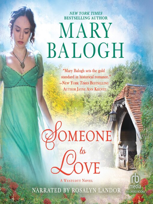 Title details for Someone to Love by Mary Balogh - Available